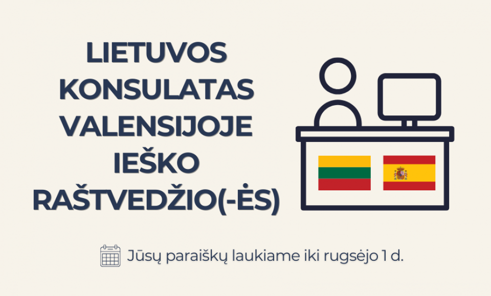 LIETUVOS KONSULATAS VALENSIJOJE IEŠKO KOMANDOS PASTIPRINIMO