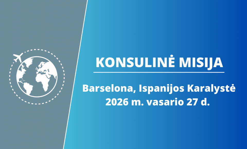 Vasario 27 d. rengiama konsulinė misija Barselonoje